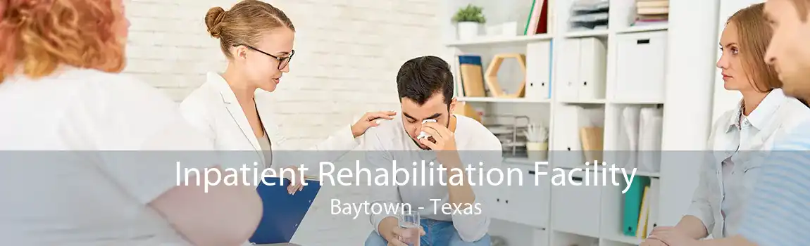 Inpatient Rehabilitation Facility Baytown - Texas