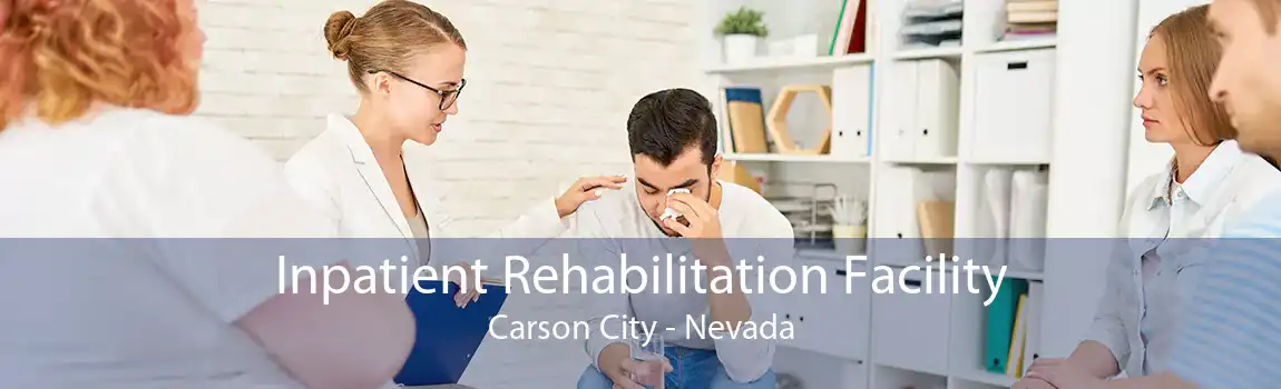 Inpatient Rehabilitation Facility Carson City - Nevada