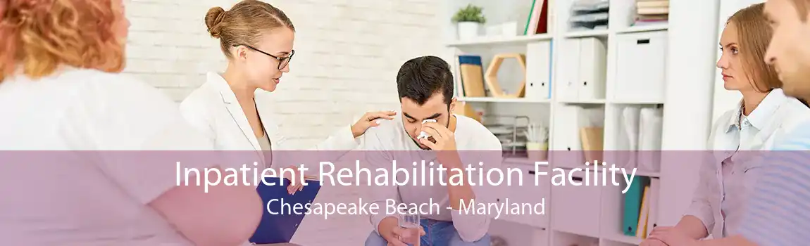 Inpatient Rehabilitation Facility Chesapeake Beach - Maryland