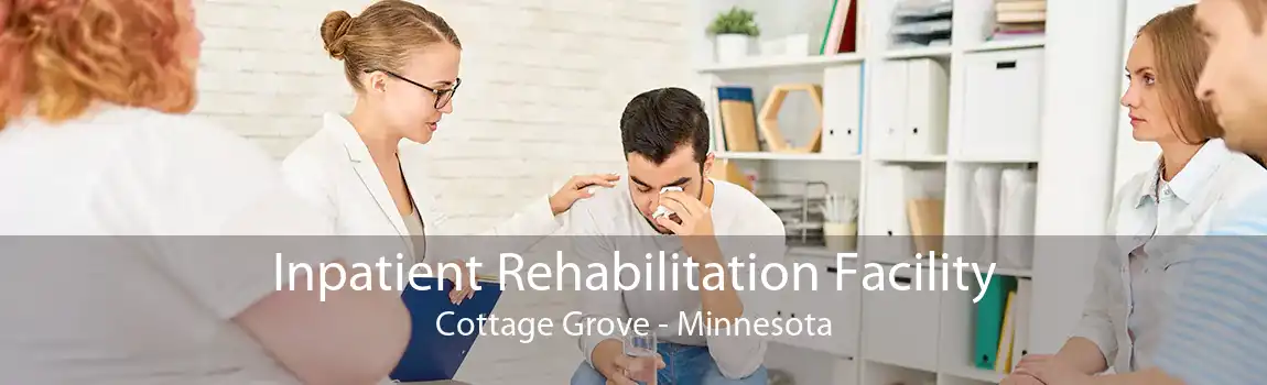 Inpatient Rehabilitation Facility Cottage Grove - Minnesota