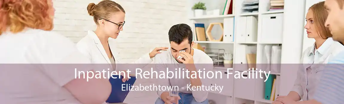 Inpatient Rehabilitation Facility Elizabethtown - Kentucky