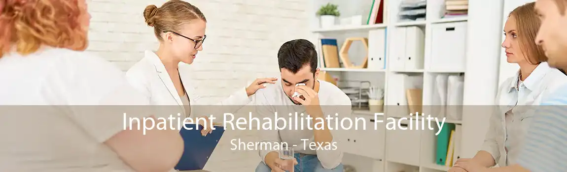 Inpatient Rehabilitation Facility Sherman - Texas