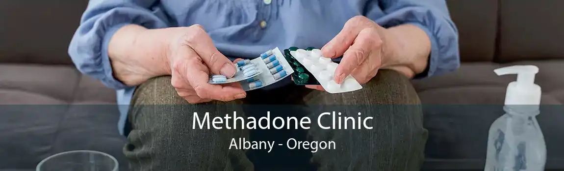 Methadone Clinic Albany - Oregon