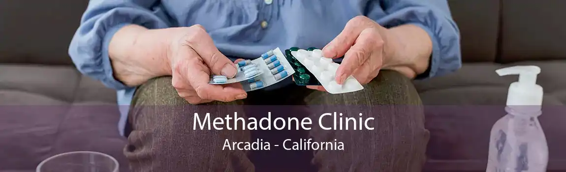 Methadone Clinic Arcadia - California