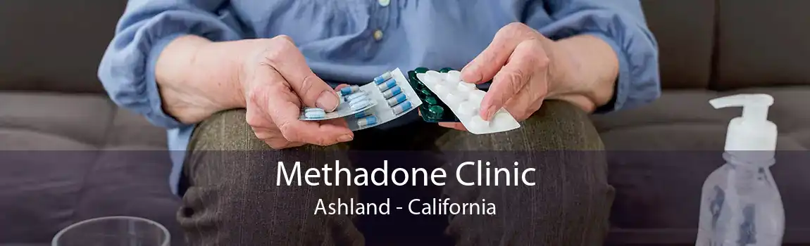 Methadone Clinic Ashland - California