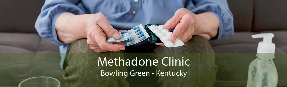 Methadone Clinic Bowling Green - Kentucky