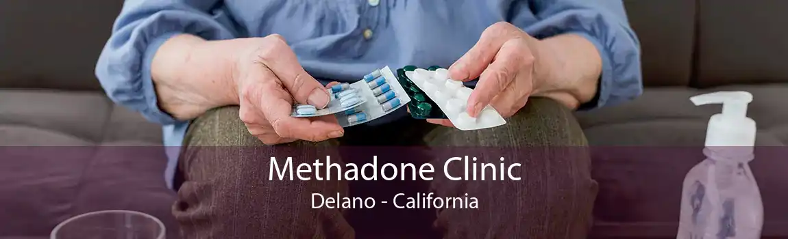 Methadone Clinic Delano - California