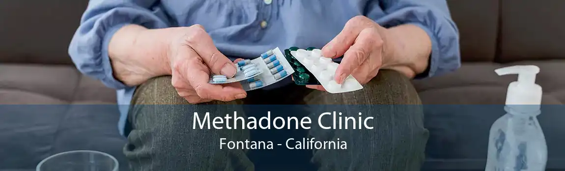 Methadone Clinic Fontana - California