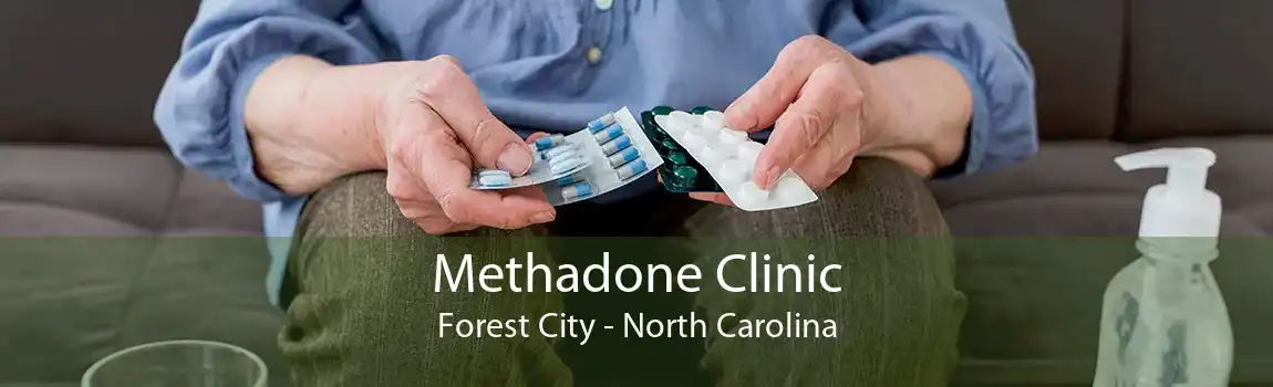 Methadone Clinic Forest City - North Carolina
