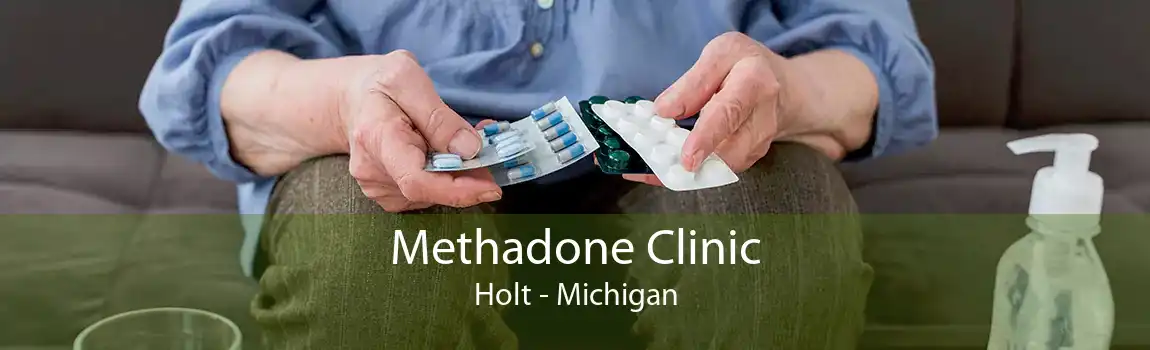 Methadone Clinic Holt - Michigan