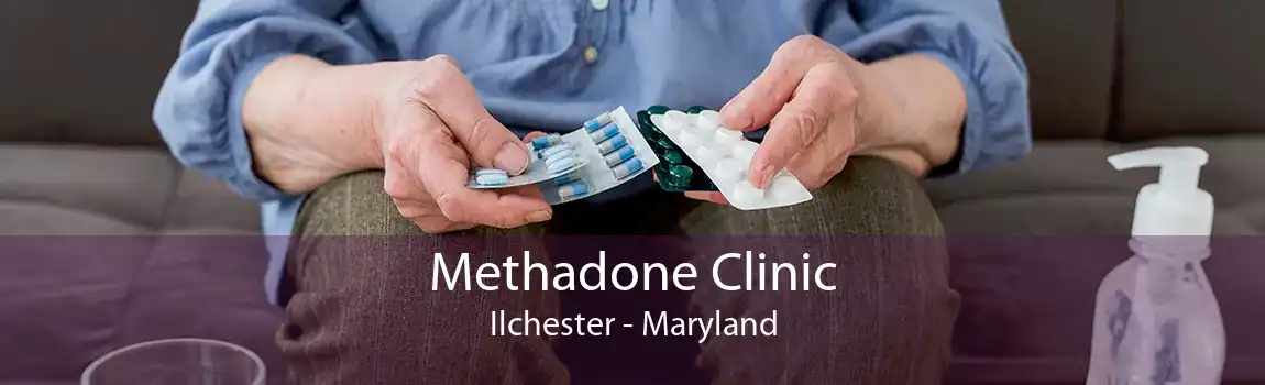 Methadone Clinic Ilchester - Maryland