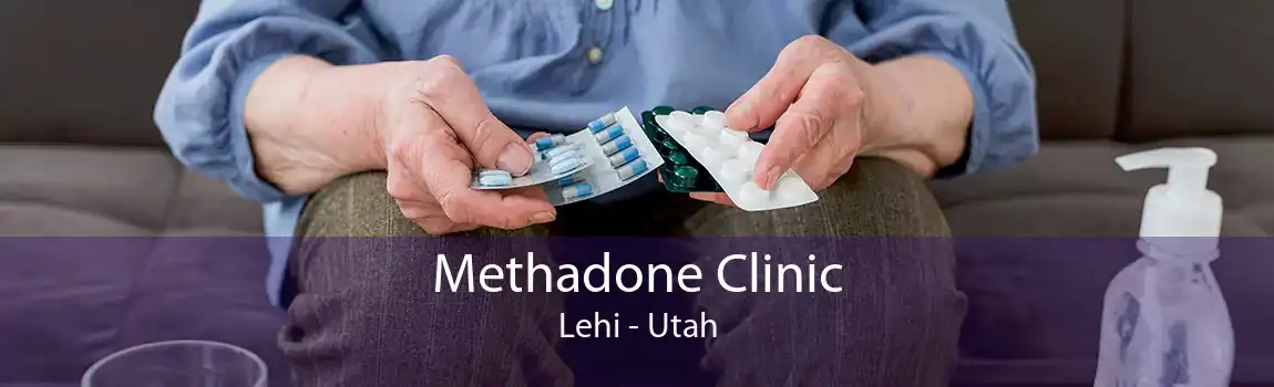 Methadone Clinic Lehi - Utah