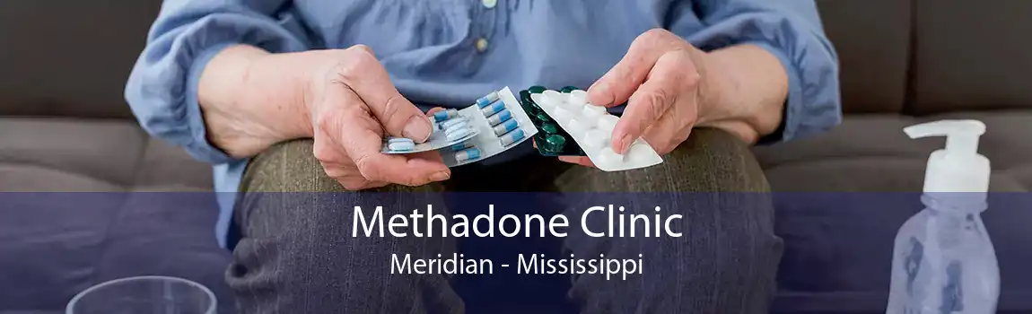 Methadone Clinic Meridian - Mississippi