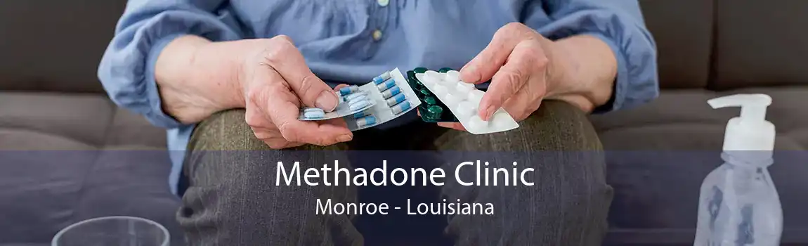 Methadone Clinic Monroe - Louisiana