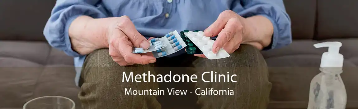 Methadone Clinic Mountain View - California
