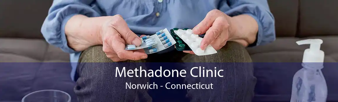 Methadone Clinic Norwich - Connecticut