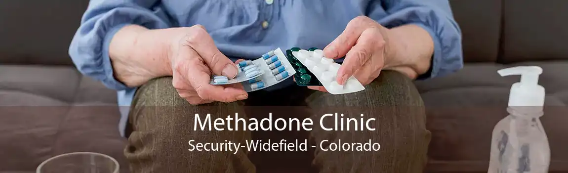 Methadone Clinic Security-Widefield - Colorado