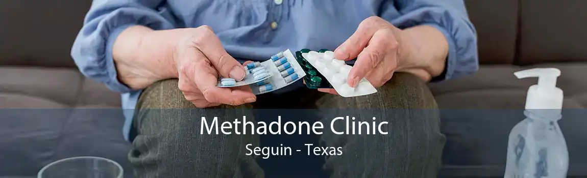 Methadone Clinic Seguin - Texas