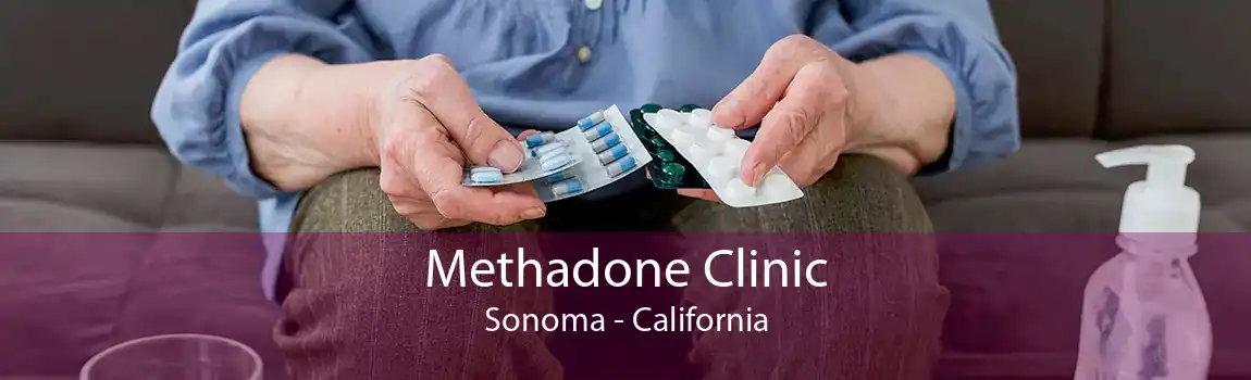 Methadone Clinic Sonoma - California