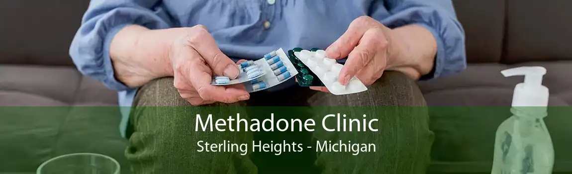 Methadone Clinic Sterling Heights - Michigan