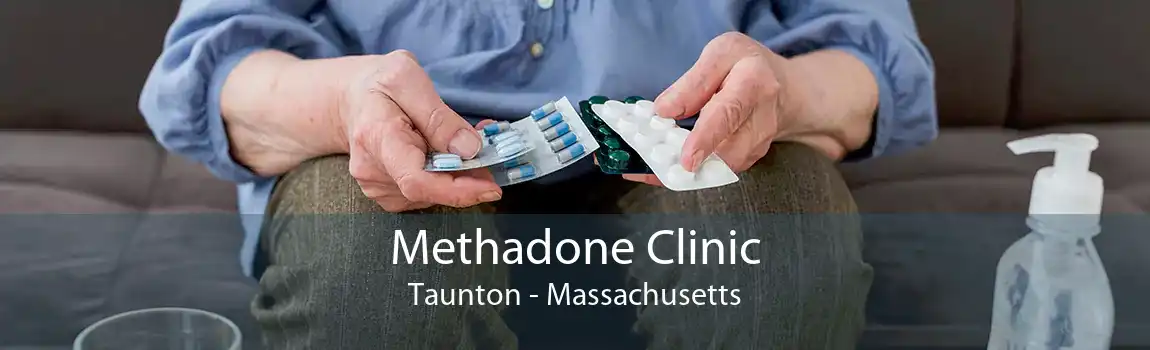 Methadone Clinic Taunton - Massachusetts